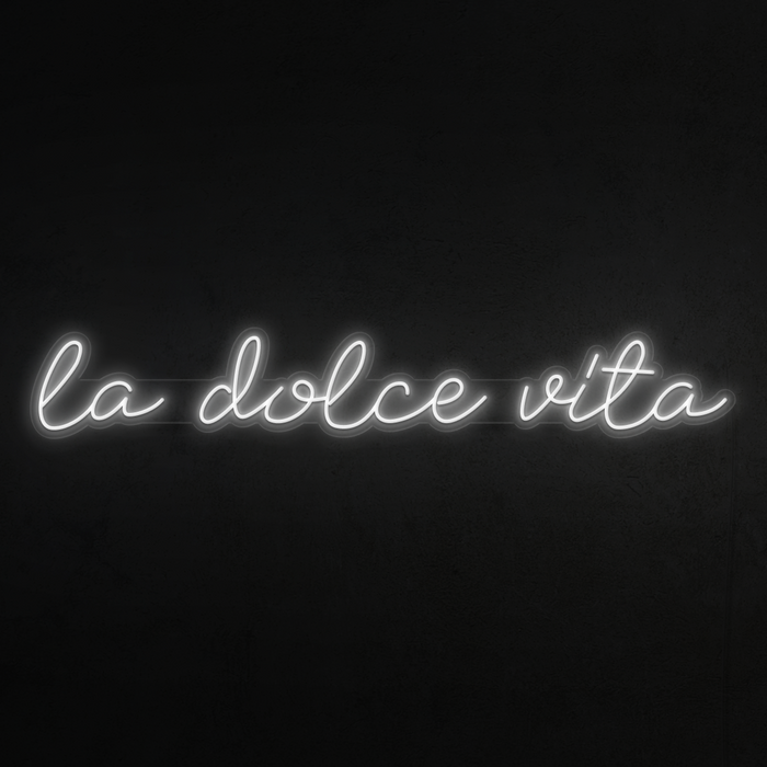 La Dolce Vita (Sweet Life) Neon Sign