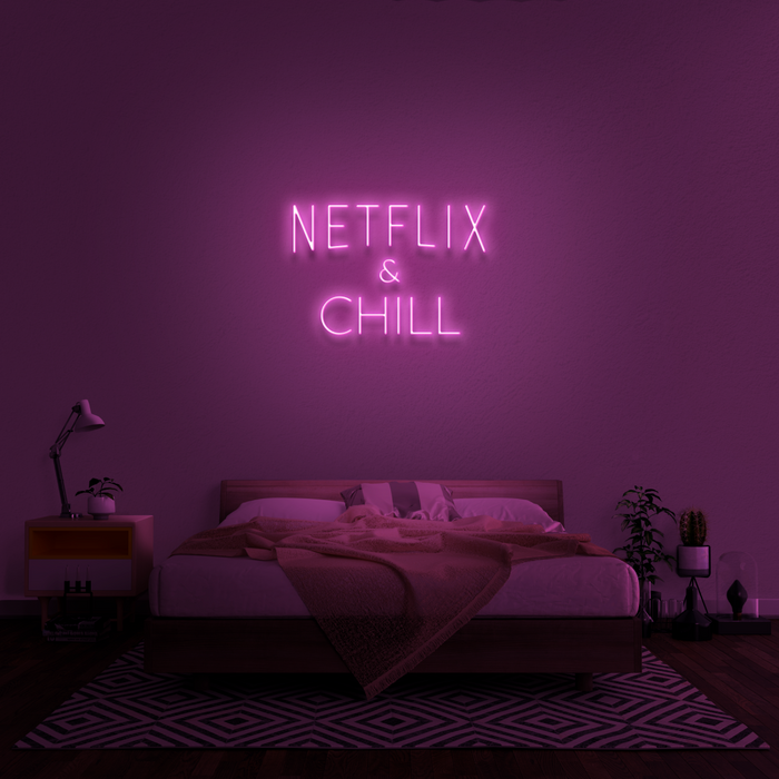 'Netflix & Chill' Neon Sign
