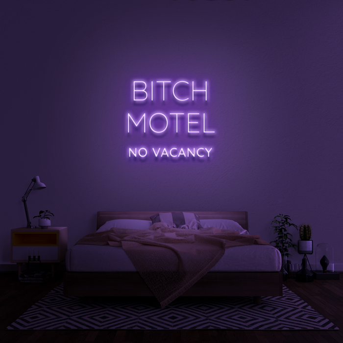 'Bitch Motel' Neon Sign