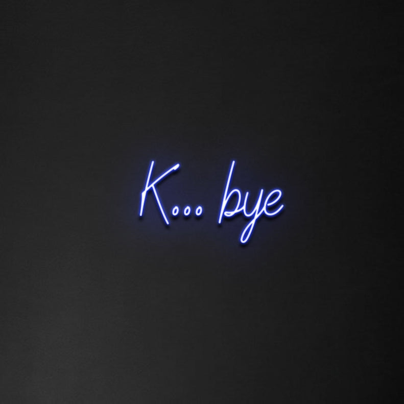 Kbye Neon Sign — The Neon Sign Co