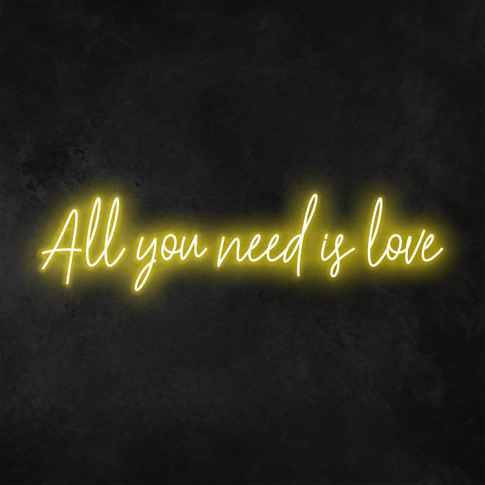 'All You Need is Love' Neon Sign
