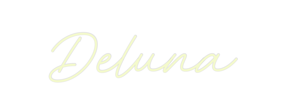 Custom Neon: Deluna