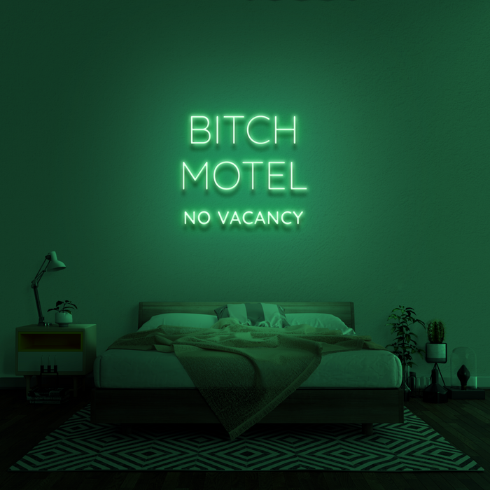 'Bitch Motel' Neon Sign