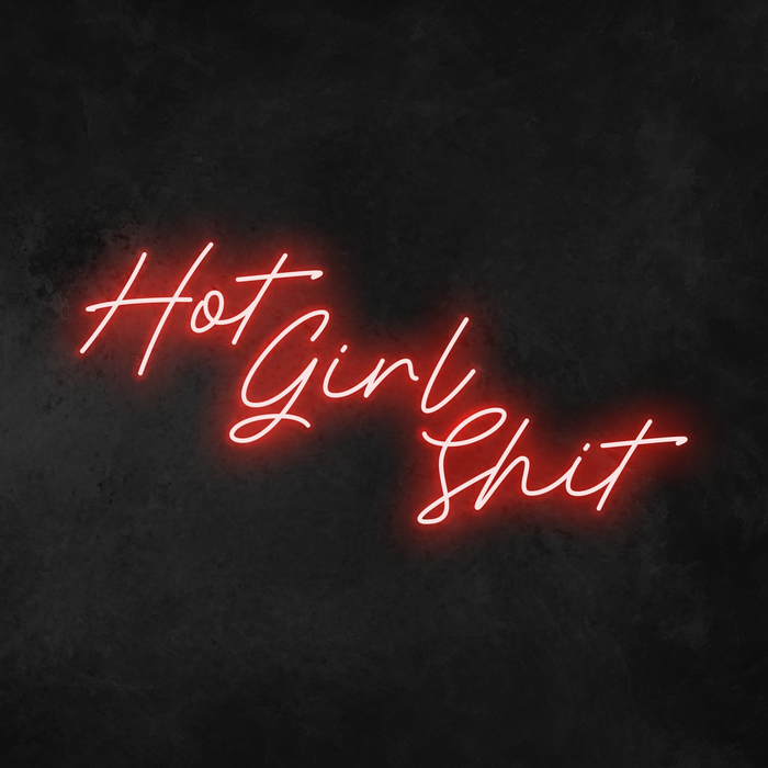'Hot Girl Shit' Neon Sign