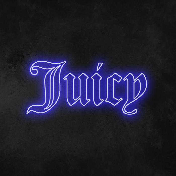 Juicy Neon Sign