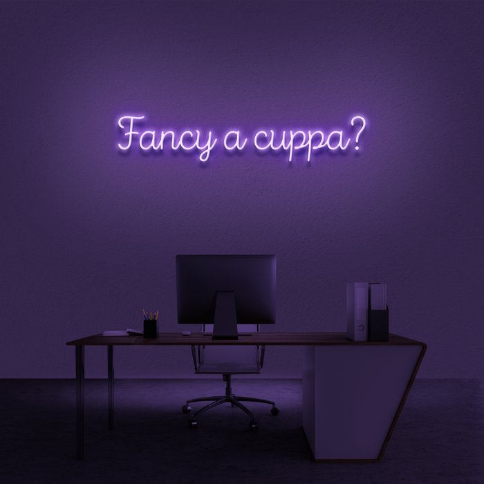 'Fancy A Cuppa?' Neon Sign
