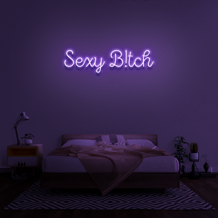 'Sexy B!tch' Neon Sign