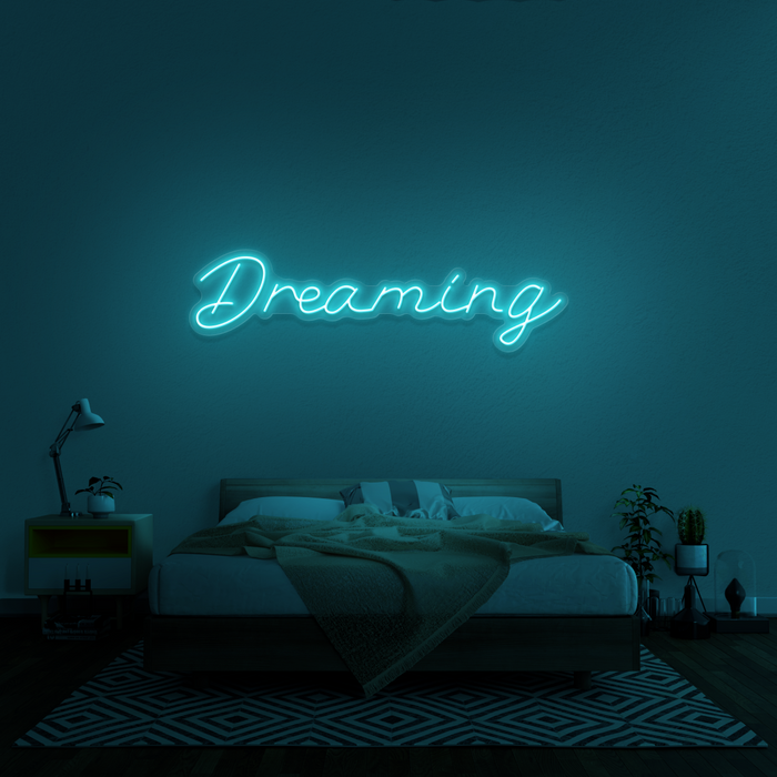 'Dreaming' Neon Sign