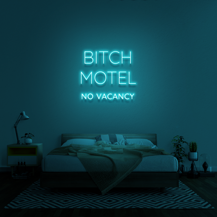 'Bitch Motel' Neon Sign