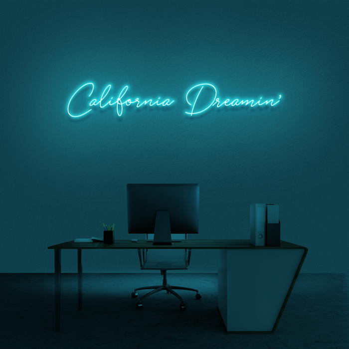 'California Dreamin' Neon Sign