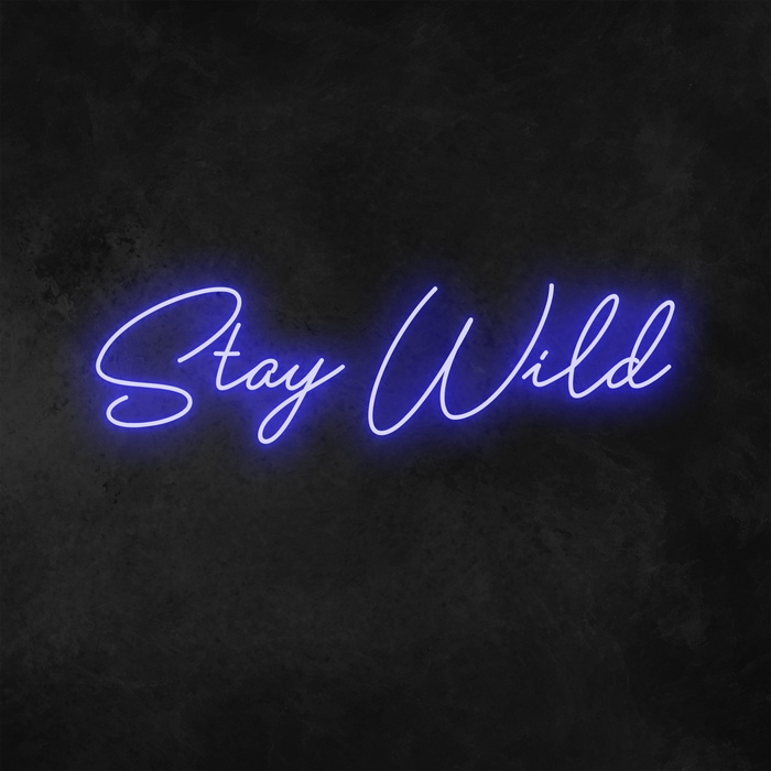 'Stay Wild' Neon Sign