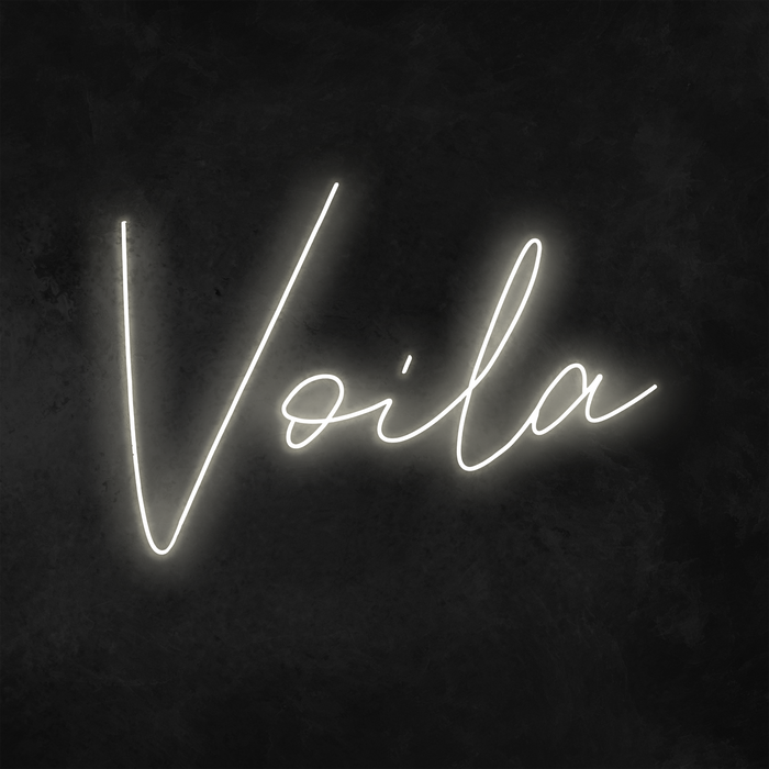 'Voila' Neon Sign