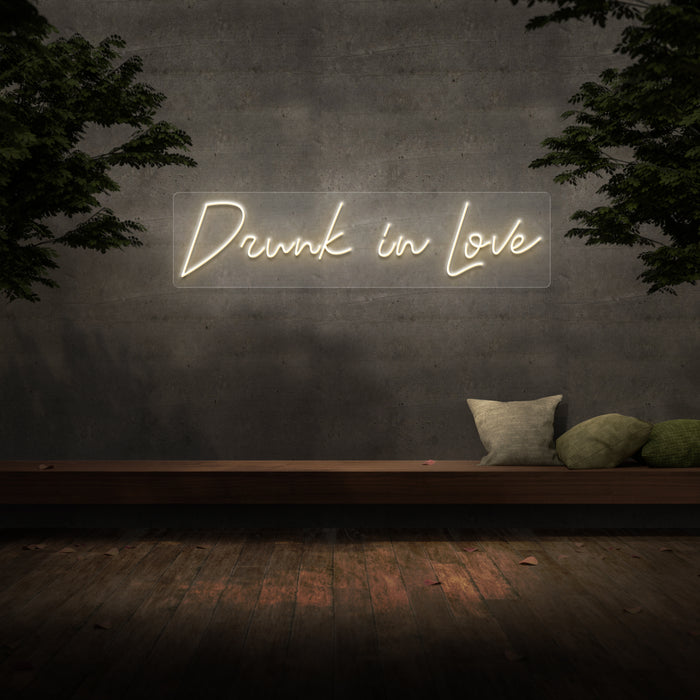 'Drunk In Love' Neon Sign (Style 2)