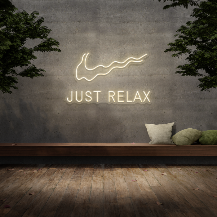 'Just Relax' Neon Sign