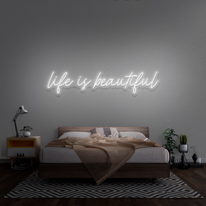 'Life Is Beautiful' Neon Sign