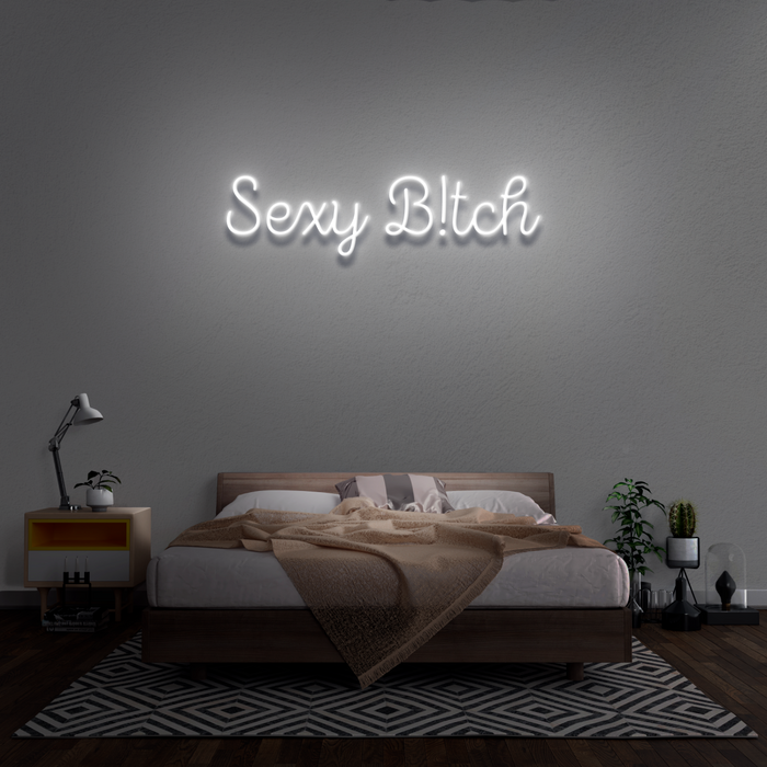 'Sexy B!tch' Neon Sign