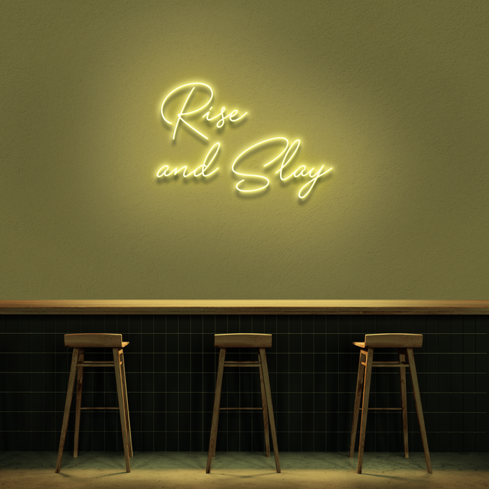 'Rise And Slay' Neon Sign